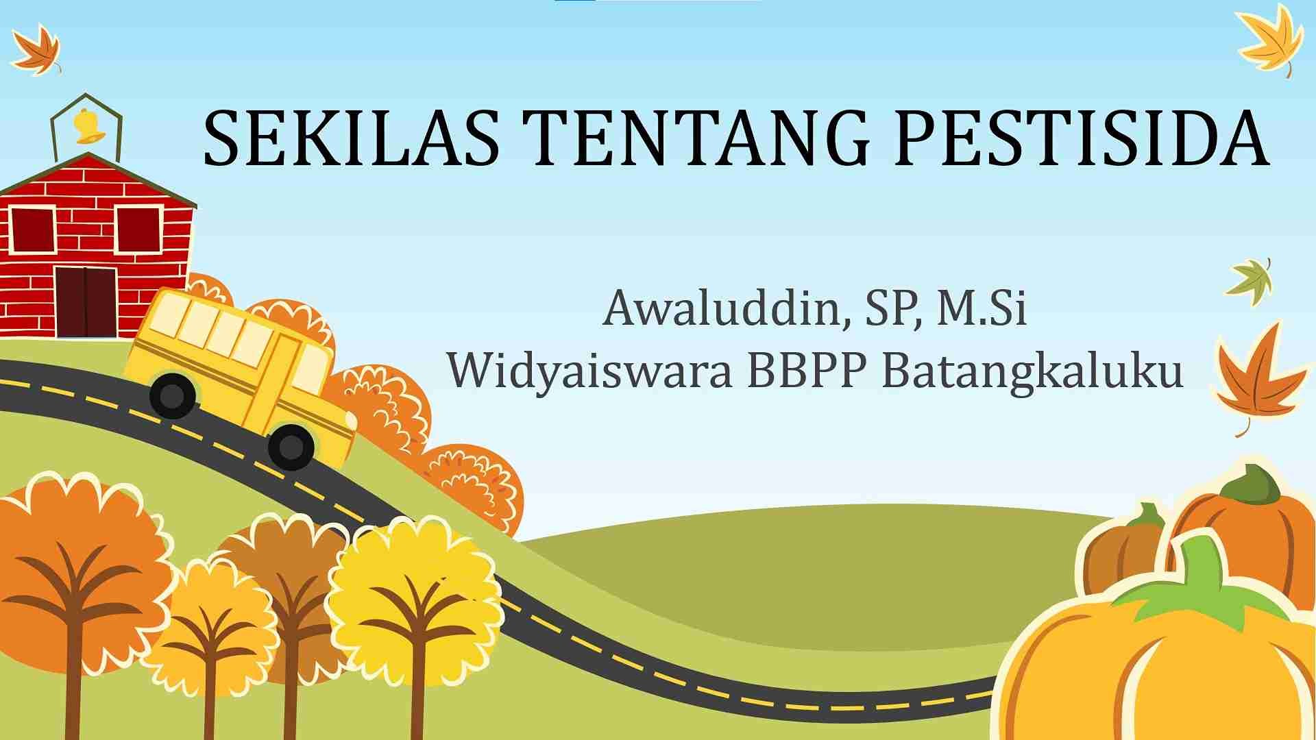 Sekilas Tentang Pestisida